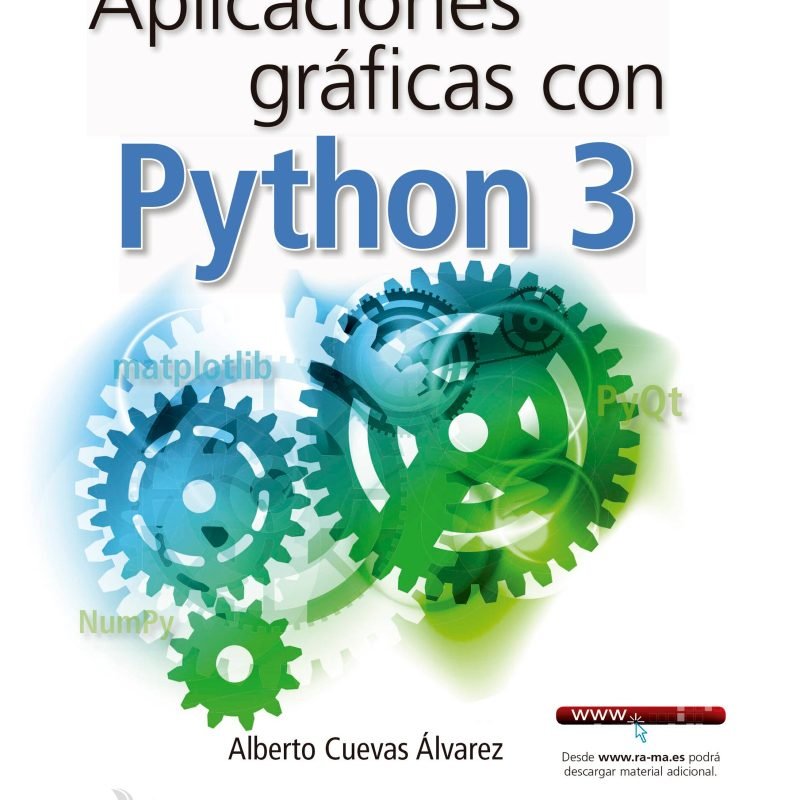 Aplicaciones gráficas con Python 3