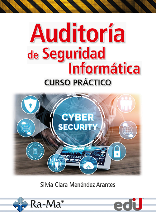 Auditoría de seguridad informática. Curso práctico