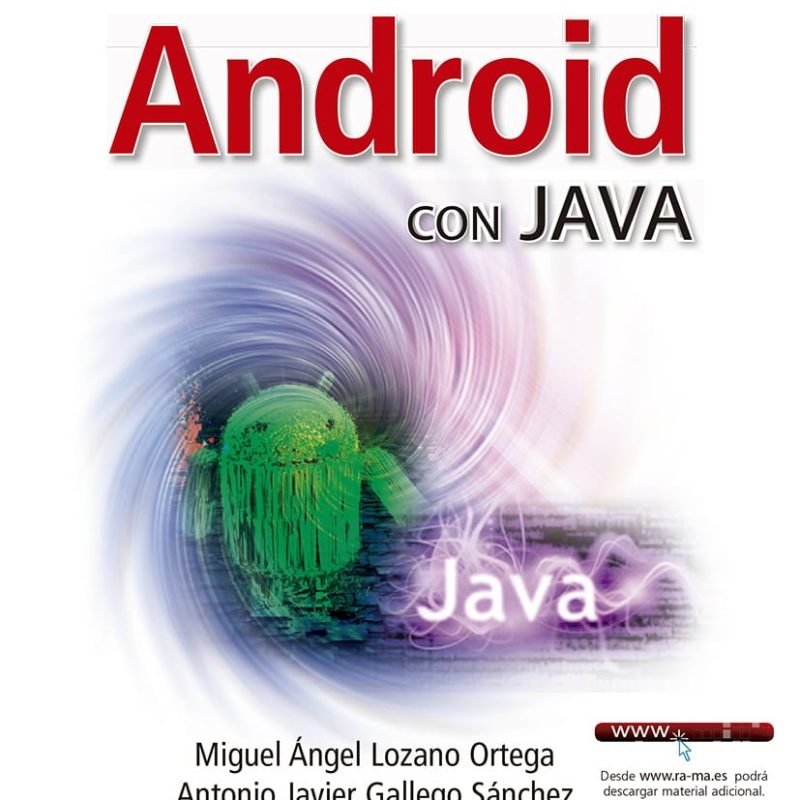 Desarrollo de aplicaciones Android con Java