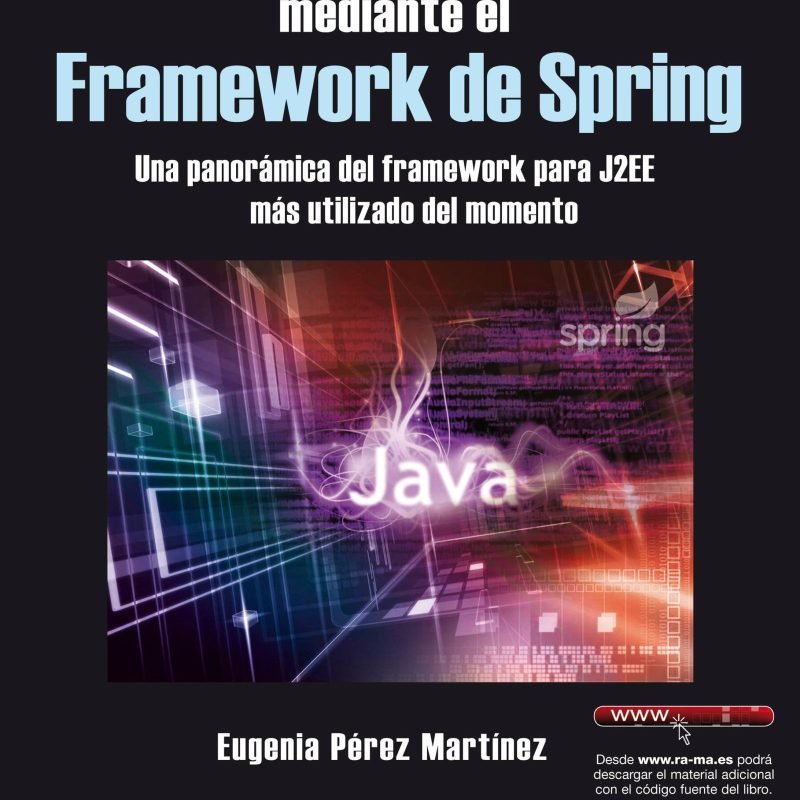 Desarrollo de aplicaciones mediante framework de spring