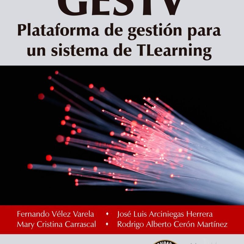 GESTV Plataforma de gestión para un sistema de TLearning