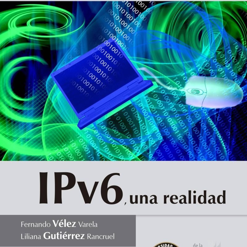 IPv6. Una realidad