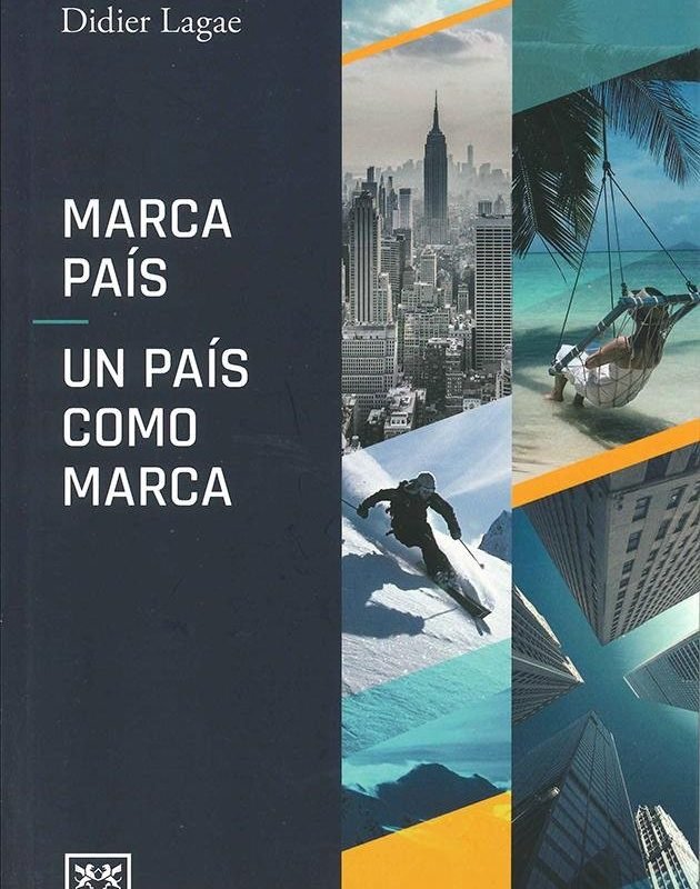 Marca país. Un país como marca