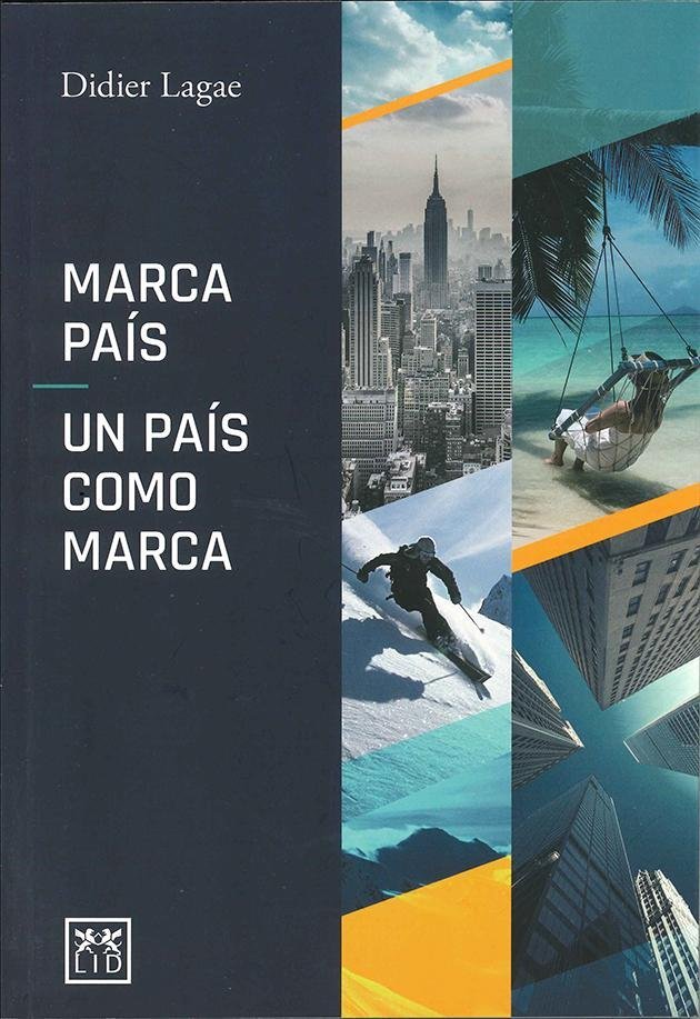 Marca país. Un país como marca