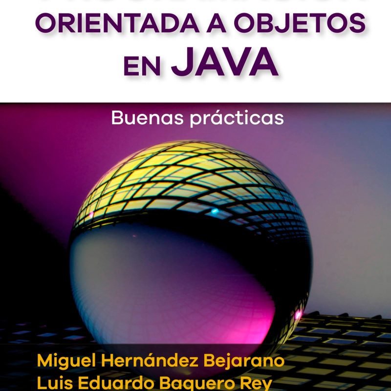Programación orientada a objetos en java. Buenas prácticas