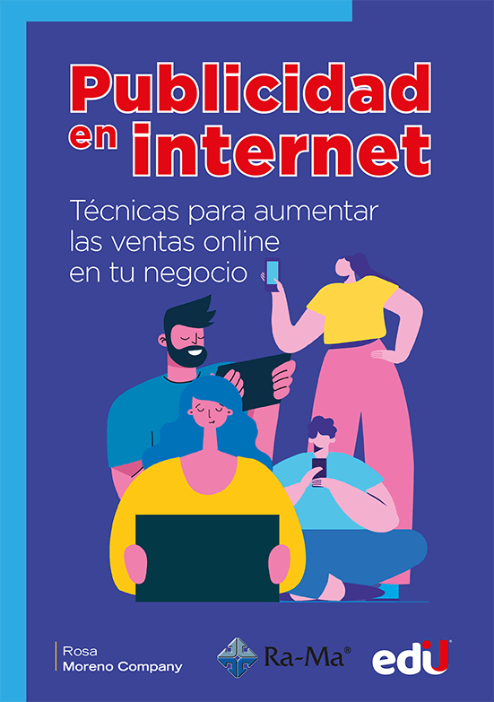 Publicidad en internet. Técnicas para aumentar las ventas online en tu negocio