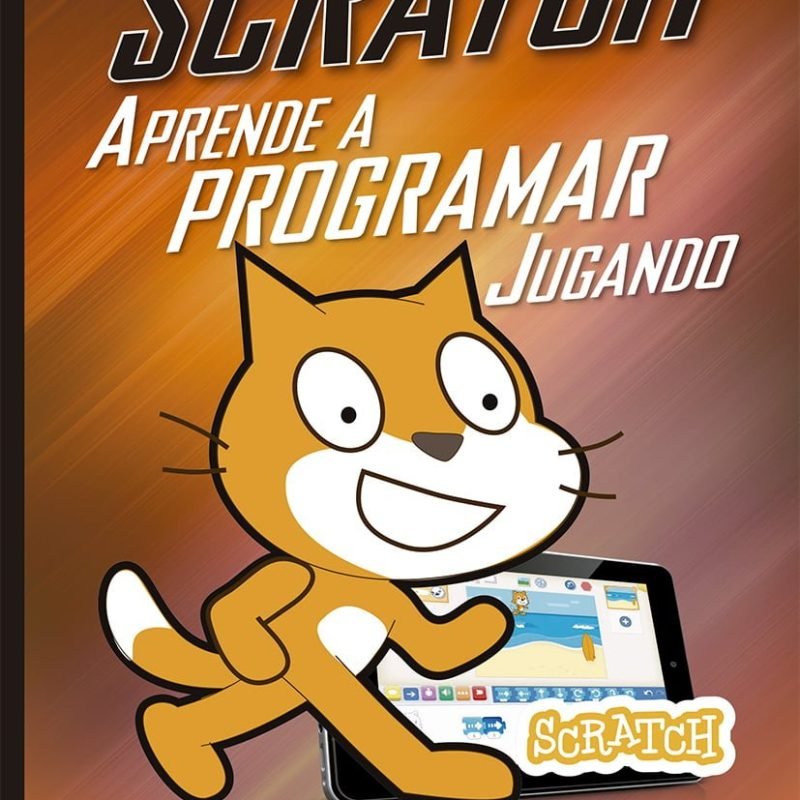 Scratch. Aprende a programar jugando