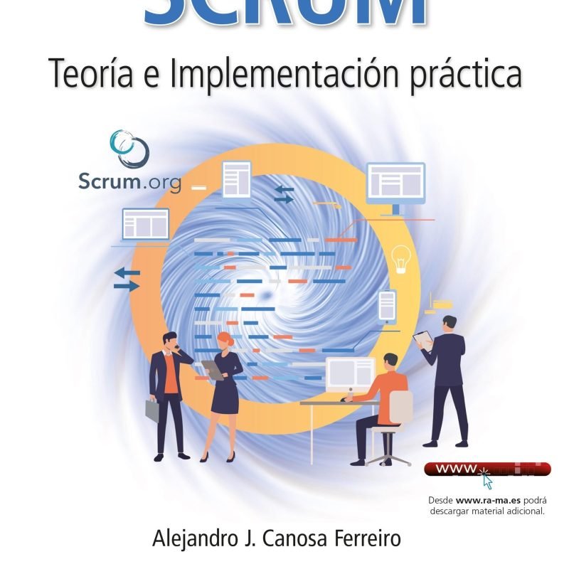 SCRUM. Teoría e implementación práctica