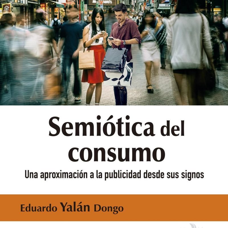 Semiótica del consumo. Una aproximación a la publicidad desde sus signos