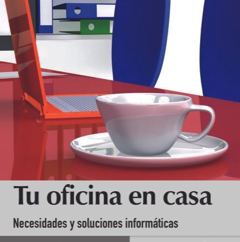 Tu oficina en casa.